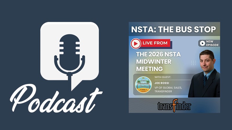 New NSTA: The Bus Stop Live!: Featuring Transfinder - Joe Rossi, Transfinder VP of Global Sales